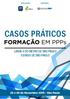 CASOS PRÁTICOS LINHA 4 DO METRO DE SÃO PAULO. 25 e 26 de Novembro São Paulo