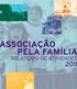 SSOCIAÇÃO PELA FAMÍLIA RELATÓRIO DE ATIVIDADES