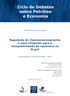 Regulação do Descomissionamento e seus Impactos para a Competitividade do Upstream no Brasil