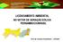 LICENCIAMENTO AMBIENTAL NO SETOR DE GERAÇÃO EÓLICA PERNAMBUCO/BRASIL RITA DE CÁSSIA FIGUERIEDO CPRH/PE