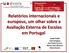 Relatórios internacionais e europeus, um olhar sobre a Avaliação Externa de Escolas em Portugal
