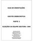 GUIA DE ORIENTAÇÕES GESTÃO DEMOCRÁTICA PARTE II ELEIÇÕES DA EQUIPE GESTORA / 2009