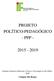 PROJETO POLÍTICO-PEDAGÓGICO - PPP -