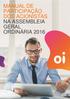 MANUAL DE PARTICIPAÇÃO DOS ACIONISTAS NA ASSEMBLEIA GERAL ORDINÁRIA 2016