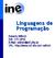 Linguagens de Programação. Roberto Willrich INE- CTC-UFSC   URL: