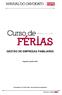 GESTÃO DE EMPRESAS FAMILIARES. Ingresso: janeiro Informações: (51)