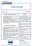 FÍSICO NUCLEAR CADERNO: 2 CÓDIGO: FIN07 LEIA COM ATENÇÃO AS INSTRUÇÕES AGENDA INSTRUÇÕES - PROVA OBJETIVA INFORMAÇÕES: