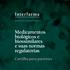 Medicamentos biológicos e biossimilares e suas normas regulatórias. Cartilha para pacientes