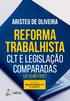 ARISTEU DE OLIVEIRA REFORMA TRABALHISTA. CLT E LEGISLAÇÃO COMPARADAs LEI /2017