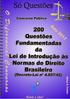 Questões Fundamentadas da Decreto-Lei nº 4.657/42 LINDB