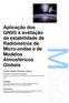 Aplicação dos GNSS à avaliação da estabilidade de Radiómetros de Micro-ondas e de Modelos Atmosféricos Globais