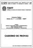 TRIBUNAL DE JUSTIÇA DO DISTRITO FEDERAL E TERRITÓRIOS. Concurso Público Editais de n. os 1 a 6/2000 TJDFT