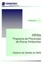 PR-SMS-015. PPRA Programa de Prevenção de Riscos Ambientais. Sistema de Gestão de SMS