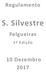 Regulamento. S. Silvestre. Felgueiras. 1º Edição