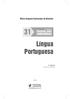 Maria Augusta Guimarães de Almeida. Língua Portuguesa. 2ª edição Revista e atualizada