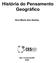 História do Pensamento Geográfico. Vera Maria dos Santos