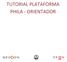 TUTORIAL PLATAFORMA PHILA - ORIENTADOR