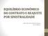 EQUILÍBRIO ECONÔMICO DO CONTRATO E REAJUSTE POR SINISTRALIDADE PROF. MS. PAULO ROGÉRIO BONINI JUIZ DE DIREITO