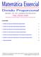 Divisão Proporcional. Matemática - UEL Compilada em 26 de Março de 2010.