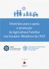 Diretrizes para o apoio e promoção da Agricultura Familiar nos Estados-Membros da CPLP