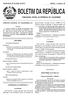BOLETIM DA REPÚBLICA PUBLICAÇÃO OFICIAL DA REPÚBLICA DE MOÇAMBIQUE. Quarta-feira, 27 de Julho de 2011 I SÉRIE Número 30 SUMÁRIO