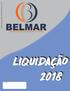 Edição Liquidação Belmar Janeiro/Dezembro - Nº. 08 LIQUIDAÇÃO Representante