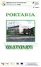 RI Anexo V. Agrupamento de Escolas Dr. José Leite de Vasconcelos. Av. Dr. Francisco Sá Carneiro Tarouca