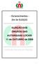 - Esclarecimentos DIA DA ELEIÇÃO. ELEIÇÃO DOS ÓRGÃOS DAS AUTARQUIAS LOCAIS 11 de OUTUBRO de 2009