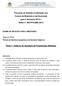 Processo de Seleção e Admissão aos Cursos de Mestrado e de Doutorado para o Semestre Edital n 002/PPGQMC/2014