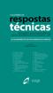 respostas técnicas produzidas e veiculadas no âmbito do Serviço Brasileiro de Respostas Técnicas SBRT 09. EQUIPAMENTOS DE INSTRUMENTAÇÃO MÉDICO