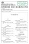ORDEM DO EXÉRCITO S U M Á R I O 1.ª SÉRIE N.º 2/28 DE FEVEREIRO DE 2006 MINISTÉRIO DA DEFESA NACIONAL ESTADO-MAIOR DO EXÉRCITO