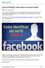 Guia do Facebook: Como saber se um perfil é falso?