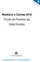 Relatório e Contas 2016 Fundo de Pensões da Galp Energia