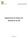 Instituto Federal de Brasília - IFB. Regulamento do Sistema de Bibliotecas do IFB