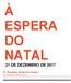 À ESPERA DO NATAL 21 DE DEZEMBRO DE 2017