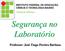 Segurança no Laboratório