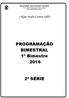 PROGRAMAÇÃO BIMESTRAL 1º Bimestre 2016