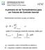 A primeira lei da Termodinâmica para um Volume de Controle Inercial. Relembrando! A primeira Lei para um sistema: (1)