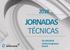 JORNADAS TÉCNICAS. 30 JAN2018 CentroCongressos Estoril