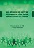 RELATÓRIO DE GESTÃO DOS PLANOS DE SAÚDE DA CEB, ADMINISTRADOS PELA FACEB