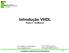 Introdução VHDL Parte 4 - Testbench