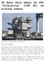 US Navy dará adeus ao USS Enterprise (CVN 65) na próxima semana