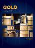 A EMPRESA. Fundada em 1950, a Gold tornou-se o maior fabricante de chaves da América Latina. Reconhecida pela sua capacidade de distribuição