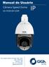 Manual do Usuário. Câmera Speed Dome GS IP2M18X120IR