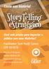 Conte sua história! Você está pronto para impactar o público com suas Histórias? Facilitador: Sam Hadji Cyrous CRP 09/8178.