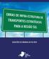 Rio Grande do Sul Infra-estrutura de Transportes Modal Rodoviário