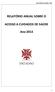 RELATÓRIO ANUAL SOBRE O ACESSO A CUIDADOS DE SAÚDE. Ano 2013