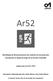 Ar52. Metodologia de dimensionamento dos caminhos de evacuação pelo desempenho ao abrigo do artigo 52º da Portaria 1532/2008