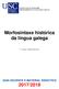 Morfosintaxe histórica da lingua galega. F. Xavier Varela Barreiro