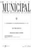 MUNICIPAL SUMÁRIO 4.º SUPLEMENTO AO BOLETIM MUNICIPAL N.º 1110 RESOLUÇÕES DOS ÓRGÃOS DO MUNICÍPIO PRESIDÊNCIA DA CÂMARA